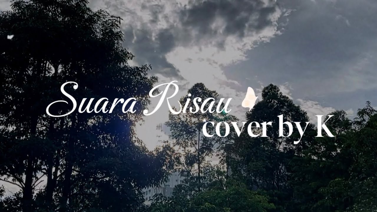 Suara risau - Grakhiel ft imatuh (cover by kinan)