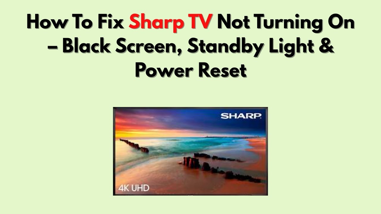 Как исправить проблему с невключающимся телевизором Sharp – черный экран, индикатор режима ожидан...