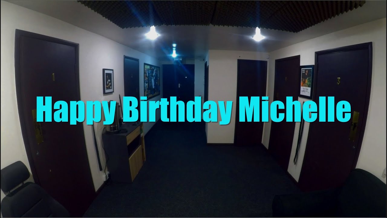 Happy Birthday Michelle!