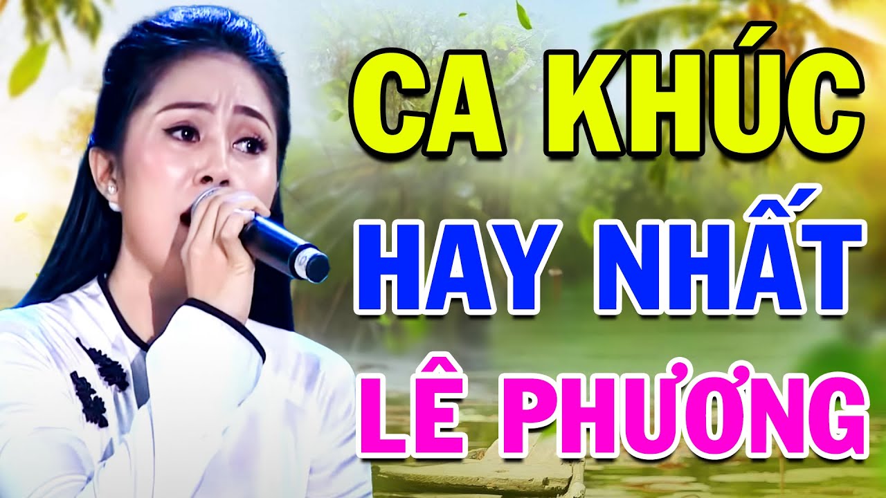 TỔNG HỢP NHỮNG CA KHÚC HAY NHẤT CỦA LÊ PHƯƠNG - NHẠC TRỮ TÌNH HAY NHẤT - BOLERO 2025