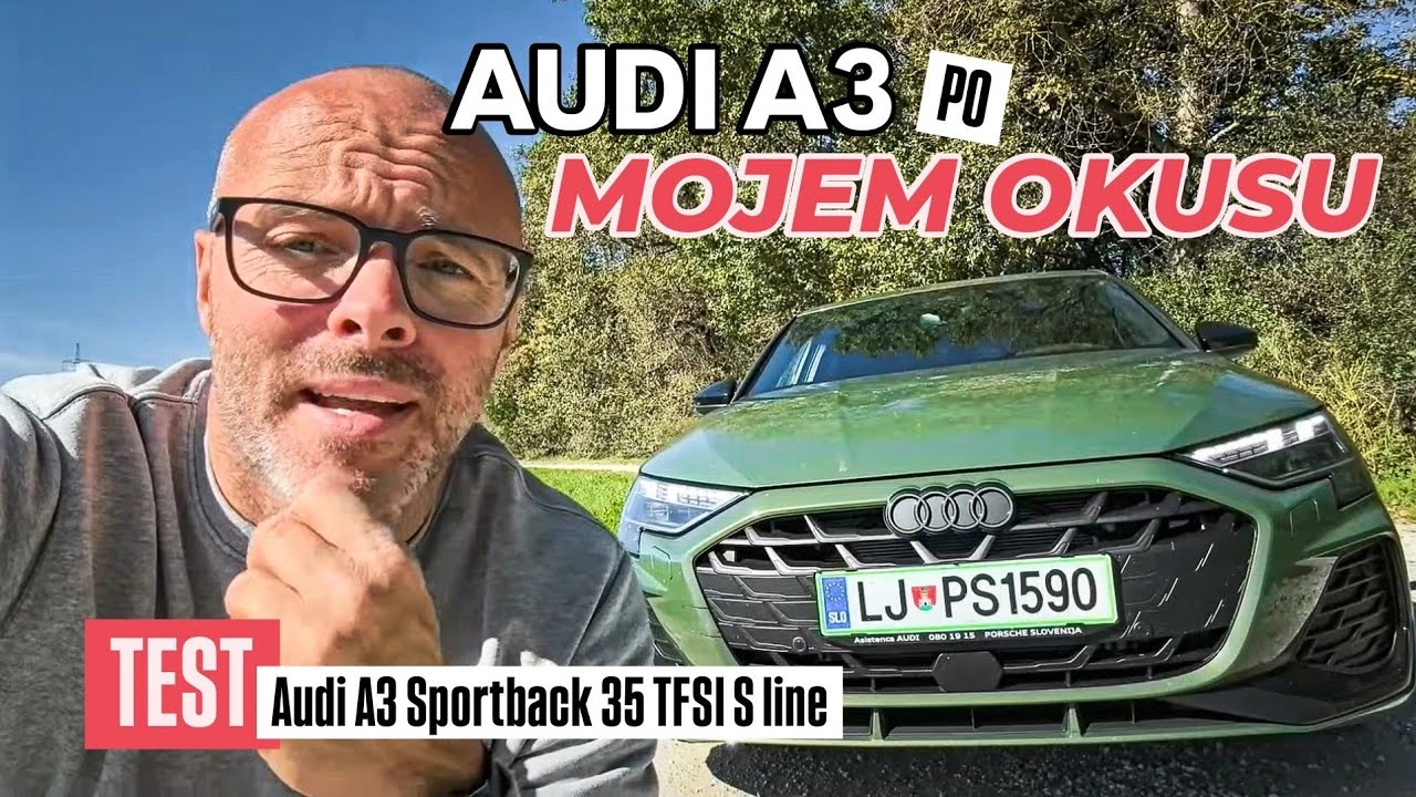 Tega Audija bi imel - TEST Audi A3 35 TFSI - VLOG #1029