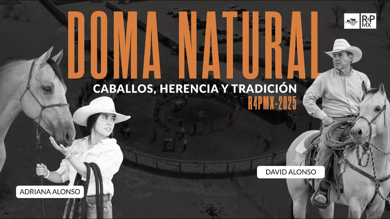 Doma Natural en Rancho Terrenates | Conferencia 12 | Ranching 4 Profit México