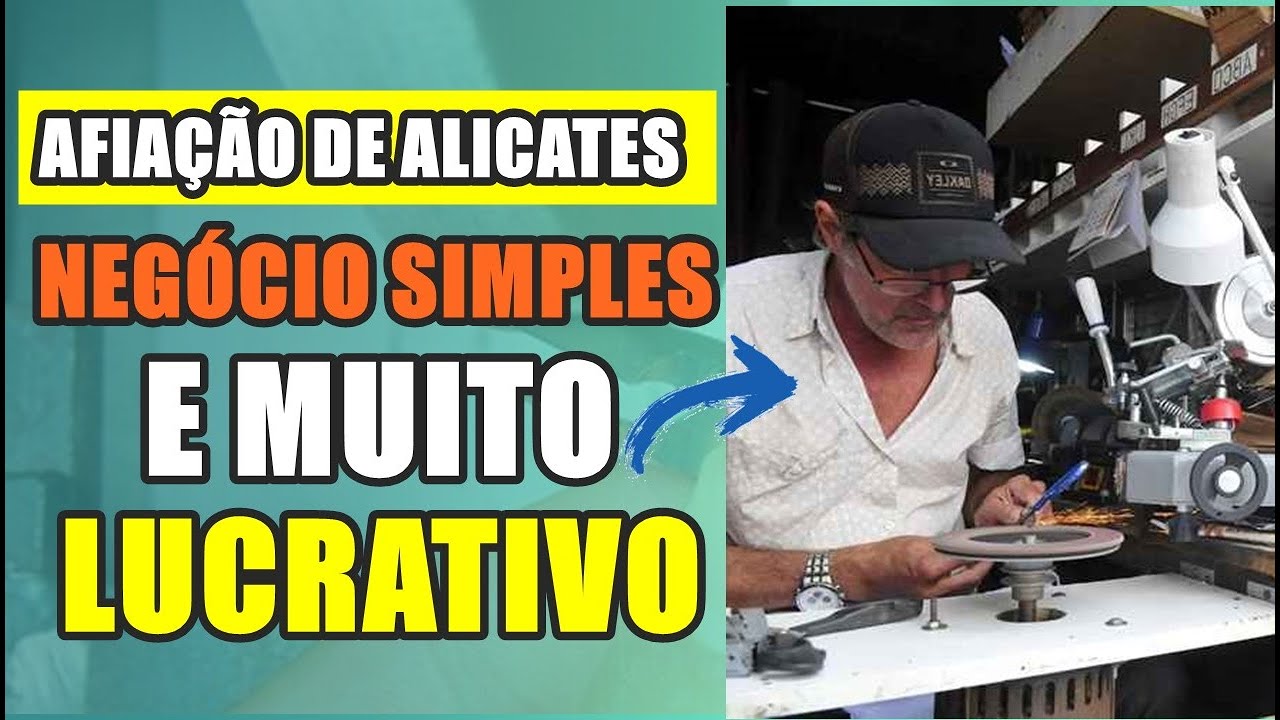AFIAÇÃO DE ALICATES - UM NEGÓCIO SIMPLES E LUCRATIVO PARA VOCÊ EMPREENDER!