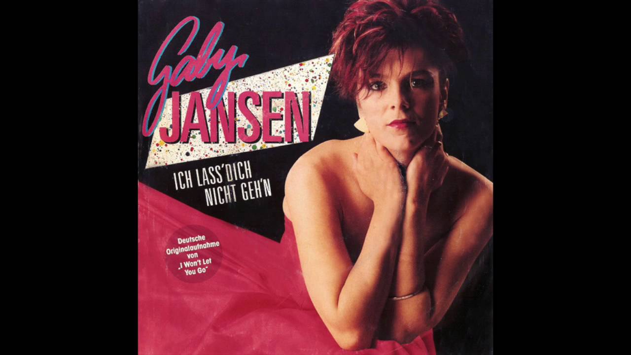 Gaby Jansen - Ich lass' Dich Nicht Geh'n (Agnetha Fältskog - I Won't Let You Go)