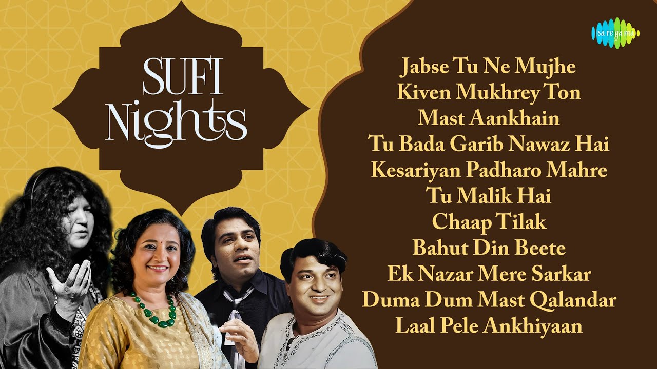 Sufi Nights | Jabse Tu Ne Mujhe Deewana | Kiven Mukhrey Ton Nazraan | Mast Aankhain