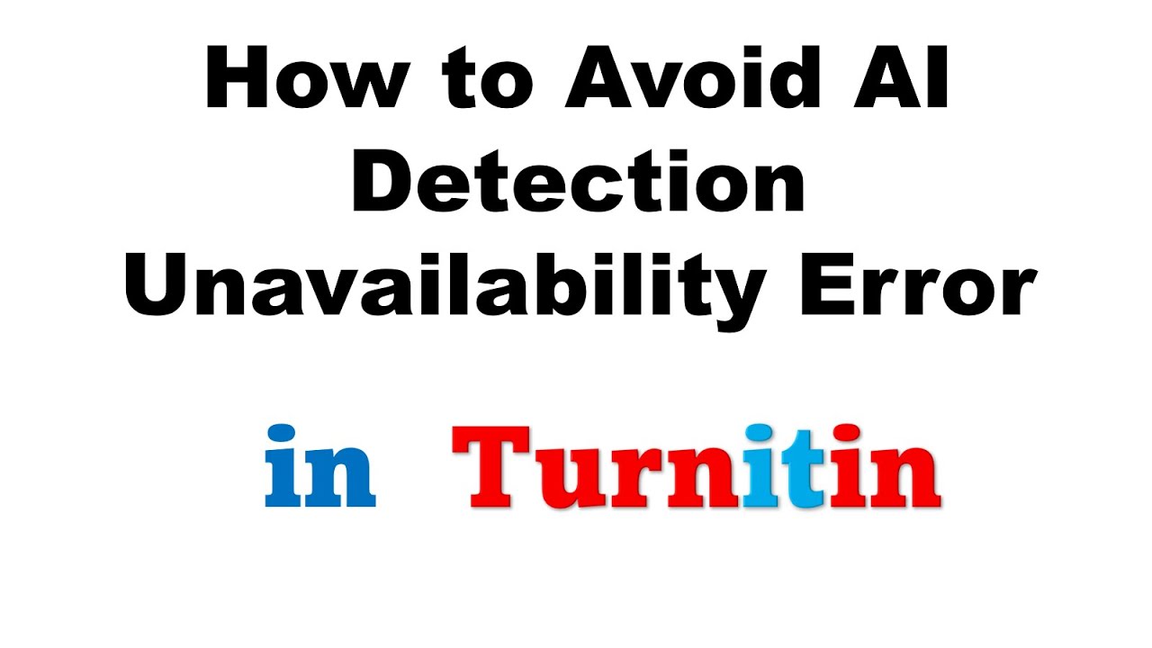 Как избежать ошибки недоступности обнаружения ИИ в Turnitin