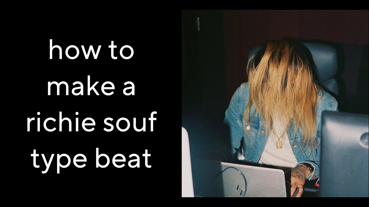 How to make beats like richie souf for wlr v2