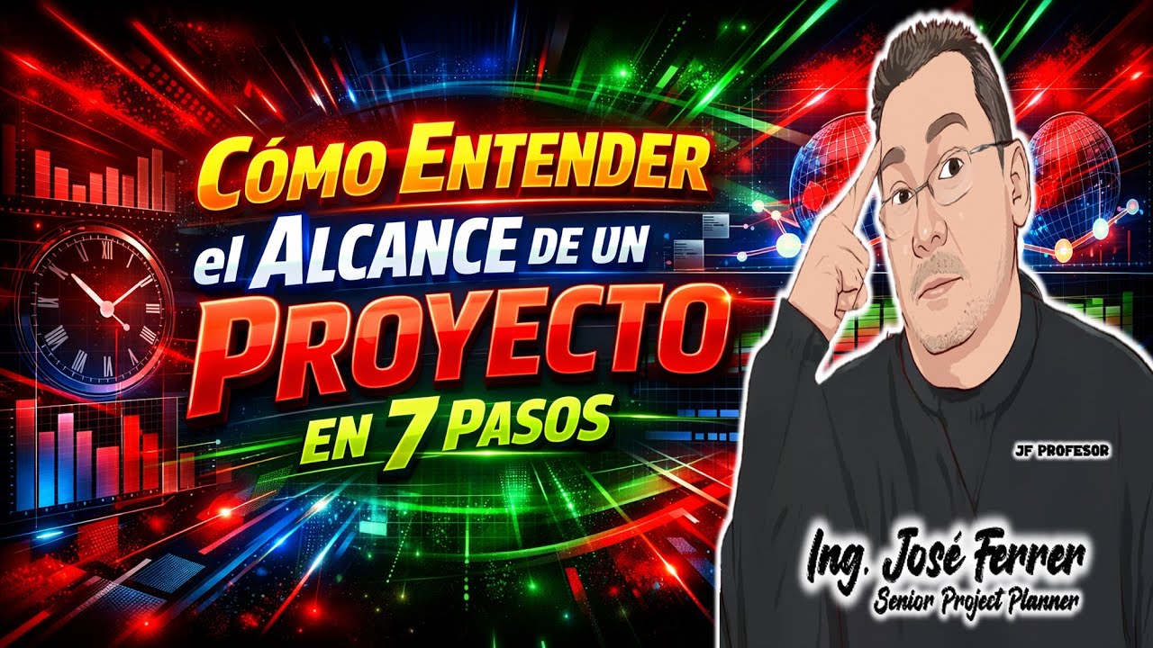 🔥☝Cómo Entender el Alcance de un Proyecto en 7 pasos #proyectos #primaverap6excel