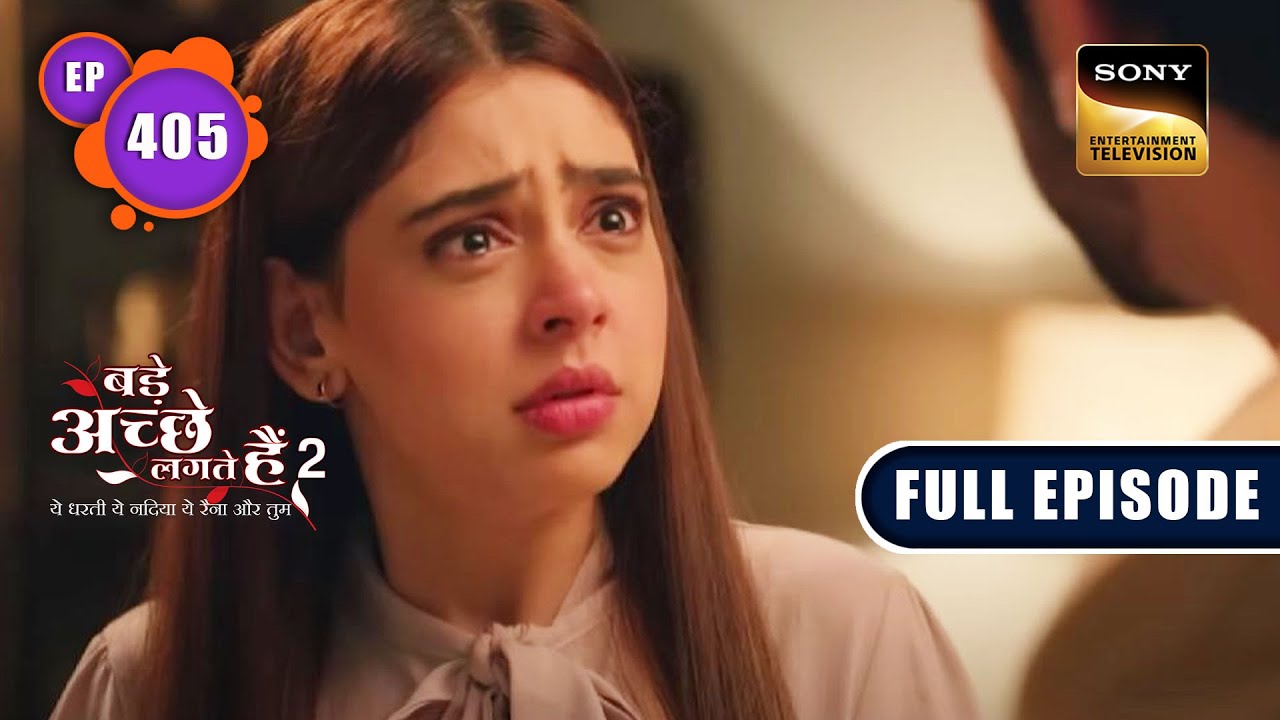 Prachi ने किया Josh का सामना | Bade Achhe Lagte Hain 2 | Ep 405 | Full Episode | 17 Mar 2023