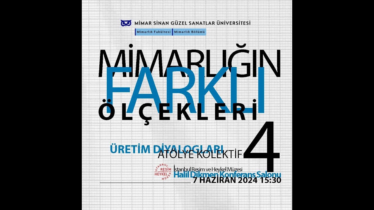 Mimarlığın Farklı Ölçekleri - “Üretim Diyalogları”