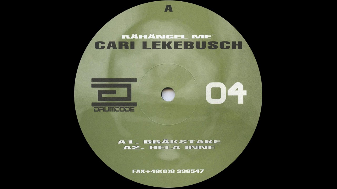 Cari Lekebusch - Br&aring;kstake / Hela Inne (1997)