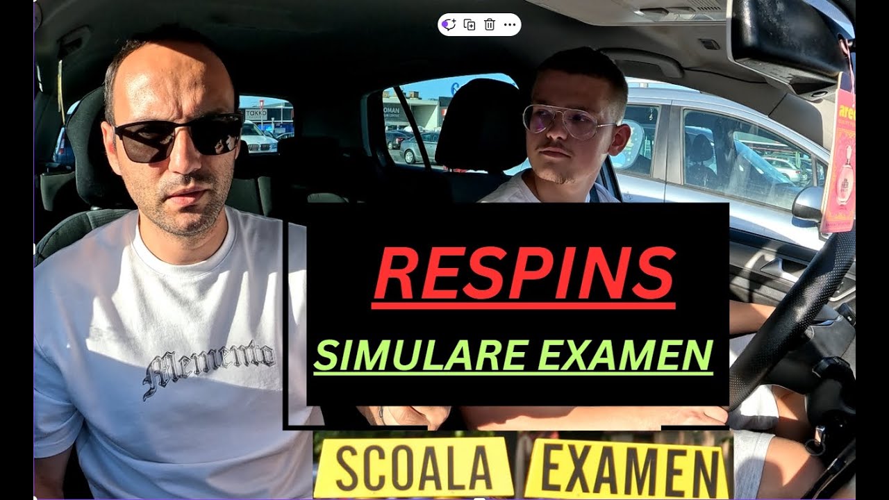 SIMULARE - EXAMEN AUTO - RESPINS