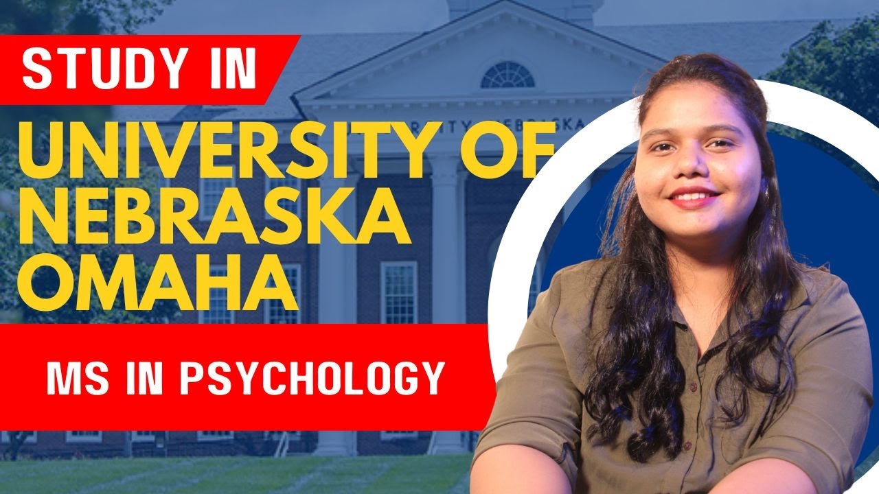 Study in University of Nebraska Omaha for MA in Psychology | Study in USA