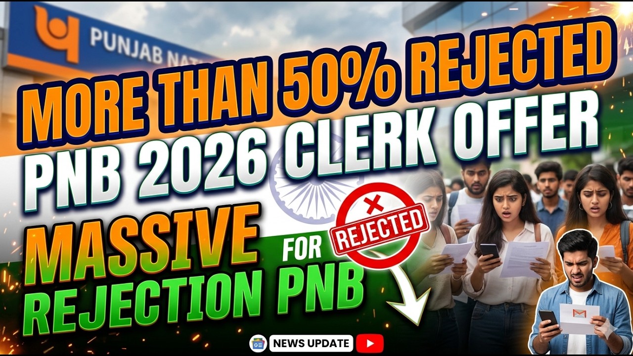 Mass Rejection in Punjab National Bank Clerk 2026 | Reality of Clerks in PNB