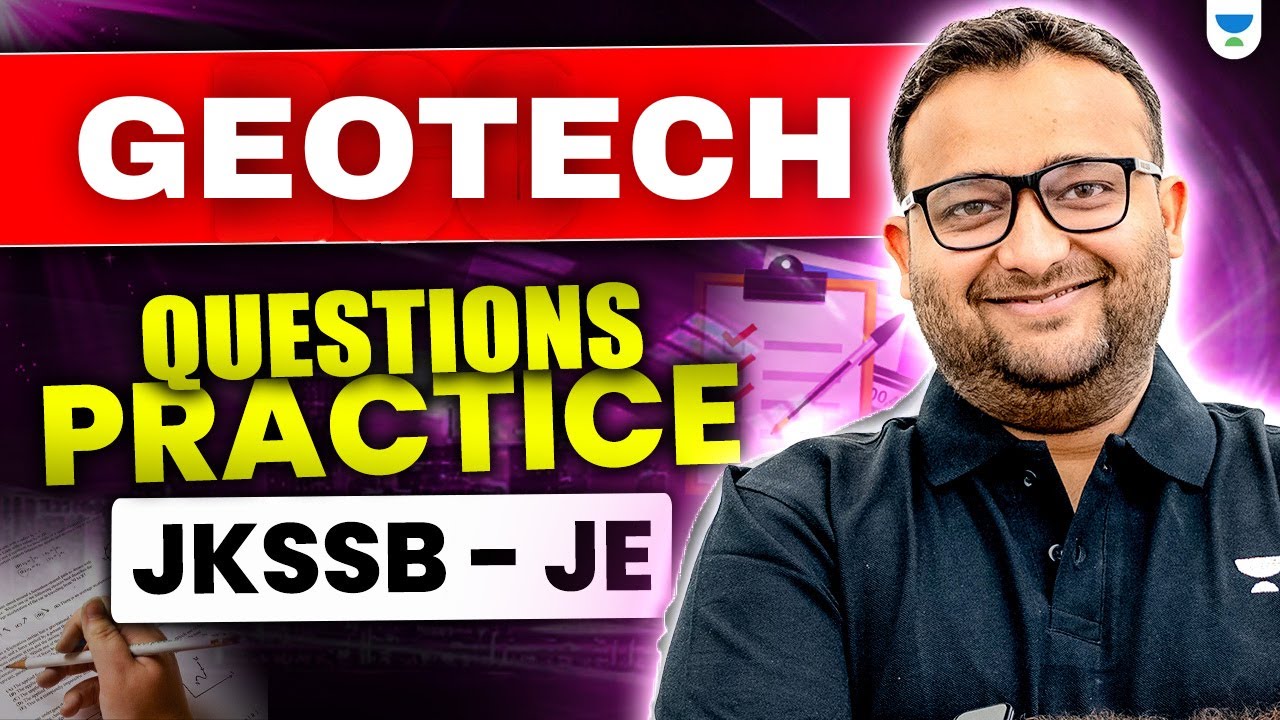 Geotech Important Questions Practice for JKSSB JE 2025 | Boost Your Score! | Amit Zarola