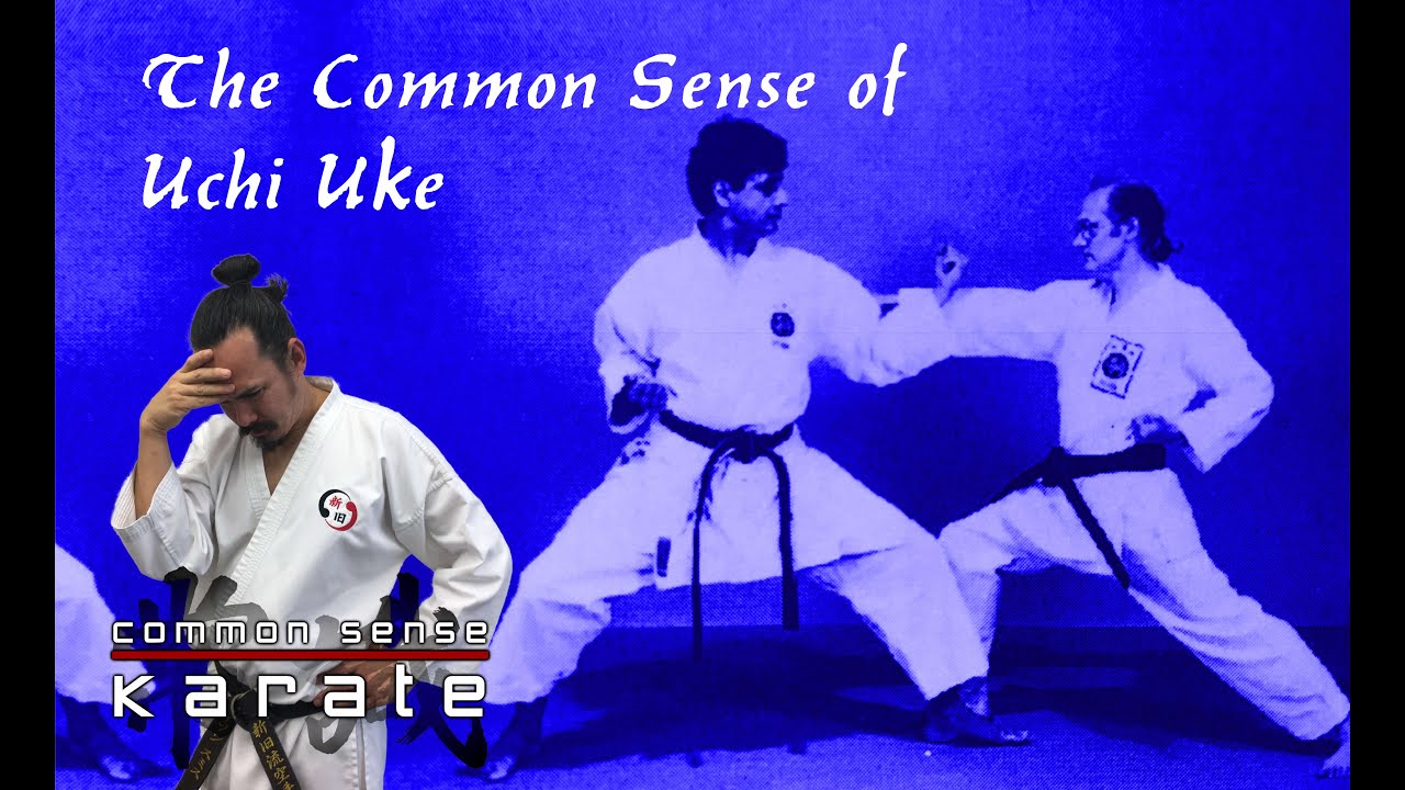 The Common Sense of Uchi Uke