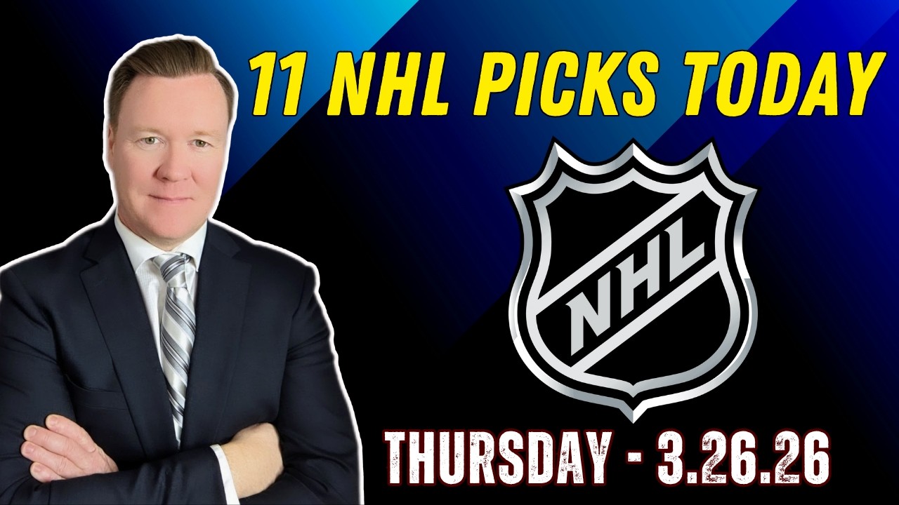 Thursday 11 NHL Betting Picks l 3/26/26 l Vernon&rsquo;s Best NHL Bets, Expert Picks and Predictions