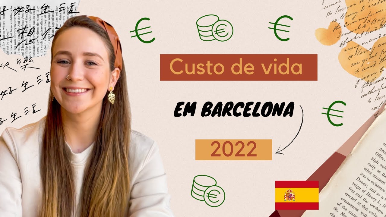 CUSTO DE VIDA EM BARCELONA!