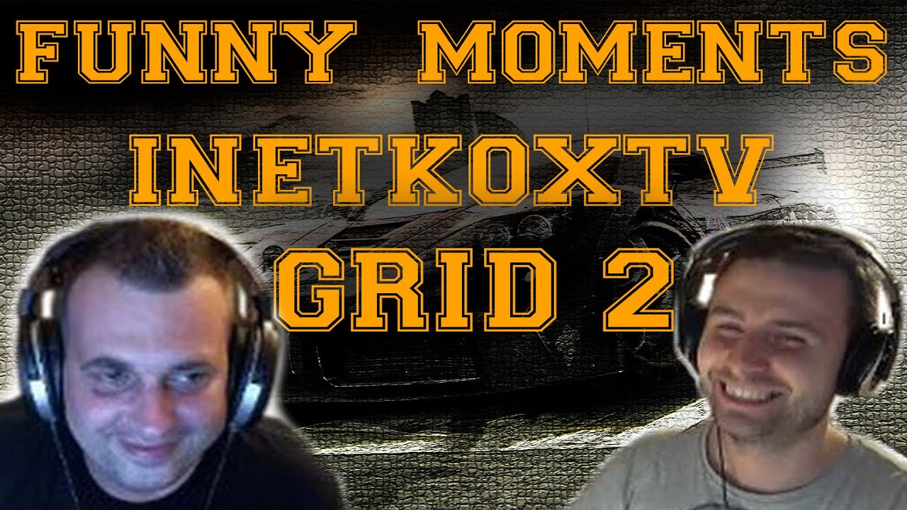 [#2] Funny Moments - InetKoxTv | GRID 2 - Saju kasuje easy'ego