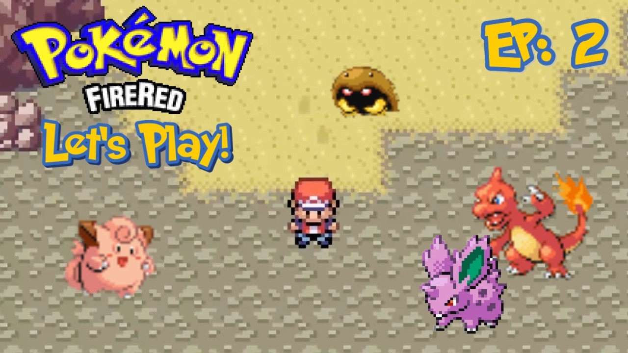 The MT. Moon Expenditure! - Pokemon Fire Red Lets Play!: PT 2