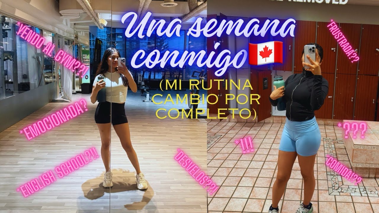 Brizareli- UNA SEMANA CONMIGO en 🇨🇦(ingles,gym)(busy)😩