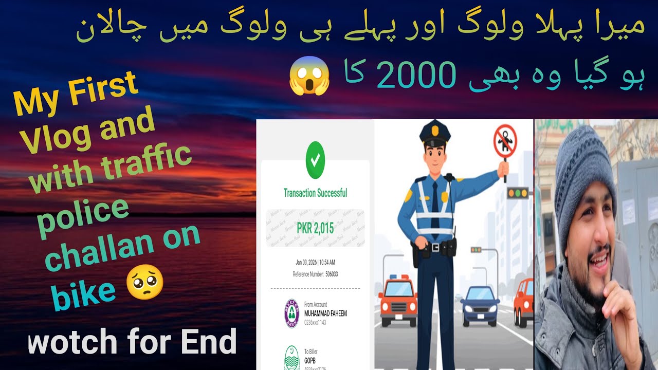 My First vlog with traffic police 👮 challan 