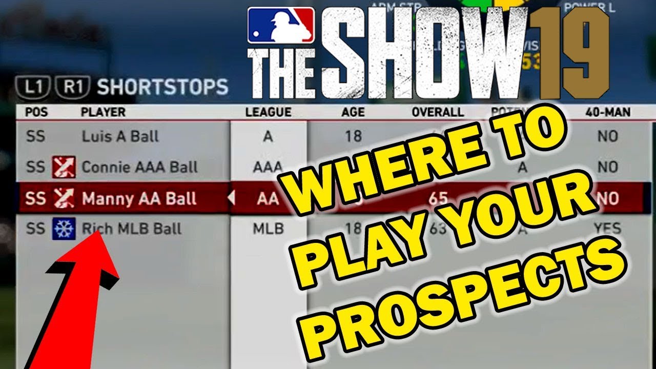 WHERE TO PLAY YOUR TOP PROSPECTS IN MLB 19 FRANCHISE MODE