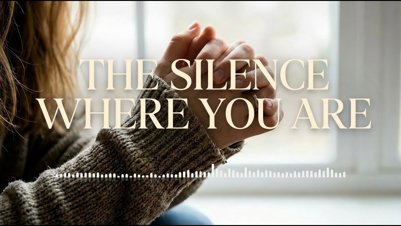 The Silence Where You Are | Christian Song about God, Stillness, Trust & Inner Peace
