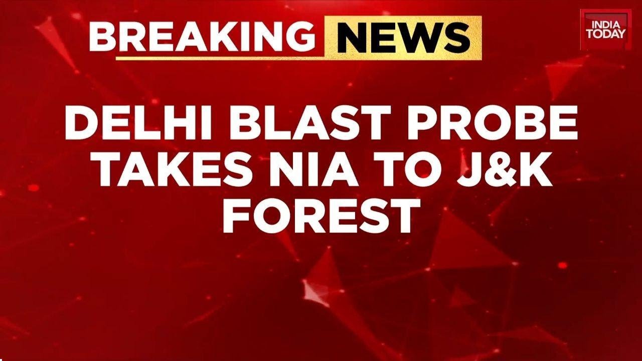 Delhi Blast Probe: NIA Finds Delhi Red Fort Blast Dry Run Site | J&K Terror Module Exposed
