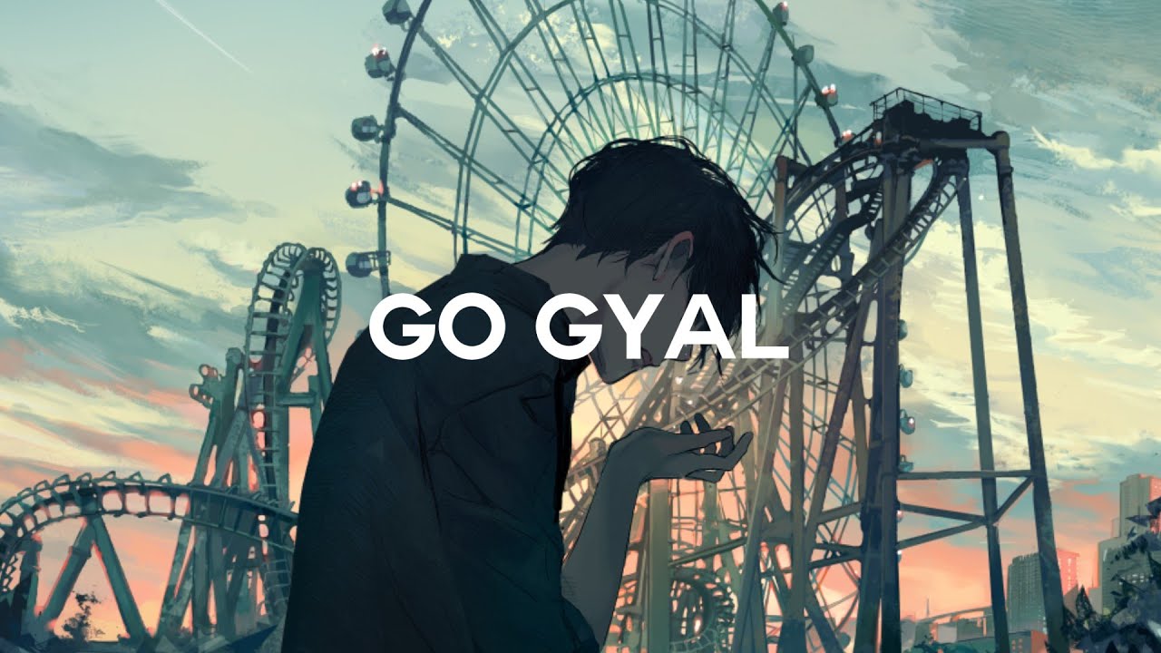 Go Gyal edit audio - ahzee