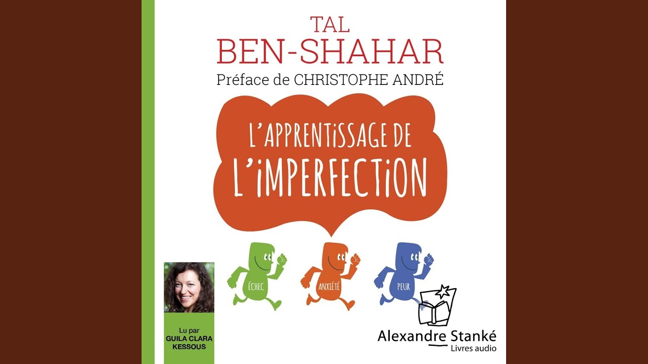 Chapter 16.4 & Chapter 17.1 - L'apprentissage de l'imperfection