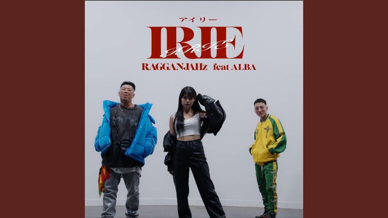 IRIE (feat. ALBA)