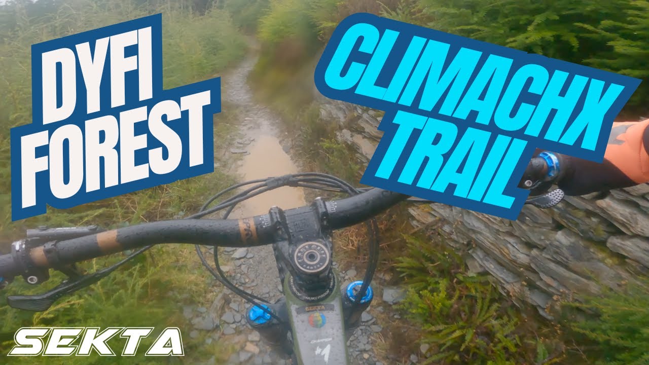DYFI FOREST MTB💥ClimachX trail