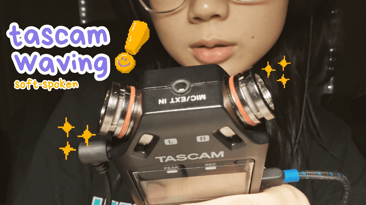 asmr | soft-spoken tascam waving rambless 𐔌՞ ܸ.ˬ.ܸ՞𐦯