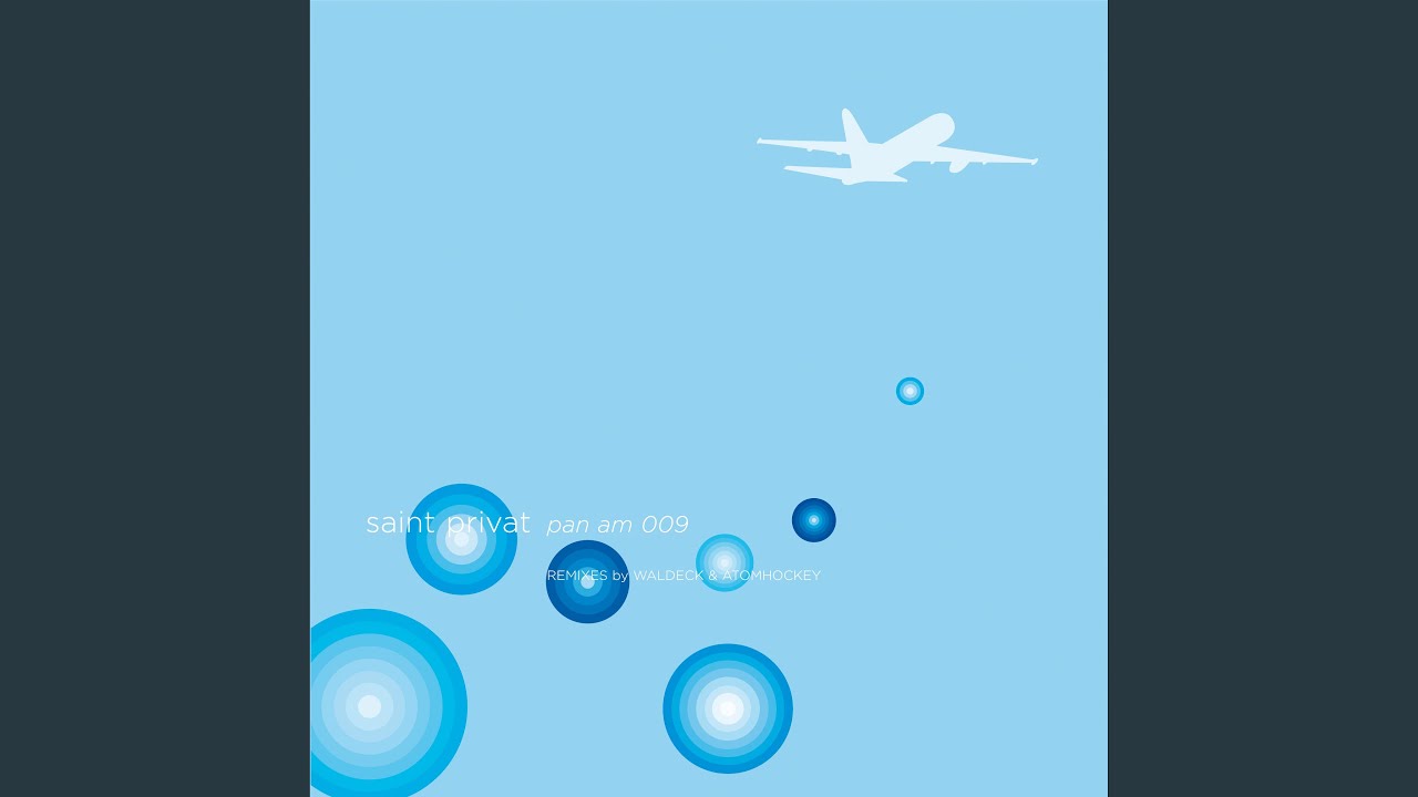 Pan Am 009 (Waldeck's Ladykiller Dub)