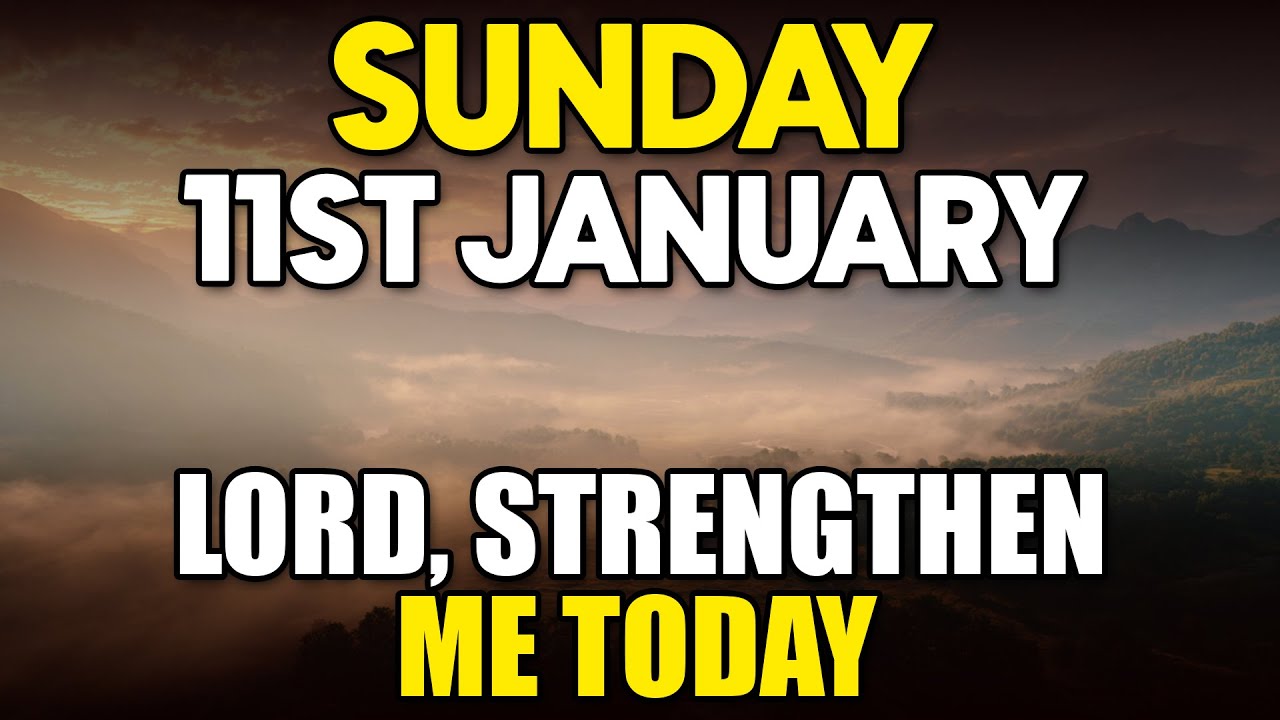 JANUARY 11 | Take up the whole armor of God today | Powerful Morning Prayer