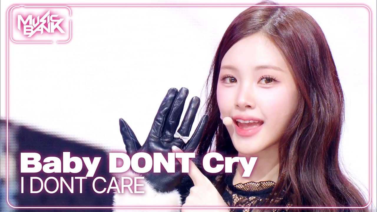 I DONT CARE - Baby DONT Cry 베이비돈크라이 [Music Bank] | KBS WORLD TV 251205