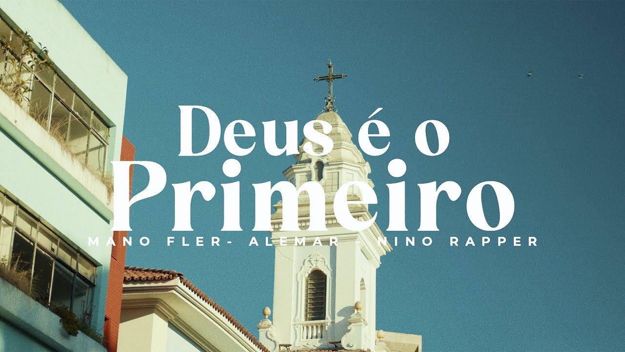 MANO FLER Part. Alemar e Nino Rapper - Deus é o Primeiro (Prod. Mortão VMG)