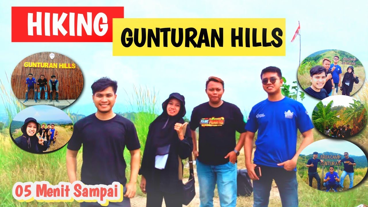 HIKING DI GUNTURAN HILLS 2023 || SANGAT INDAH DAN MEMPESONA