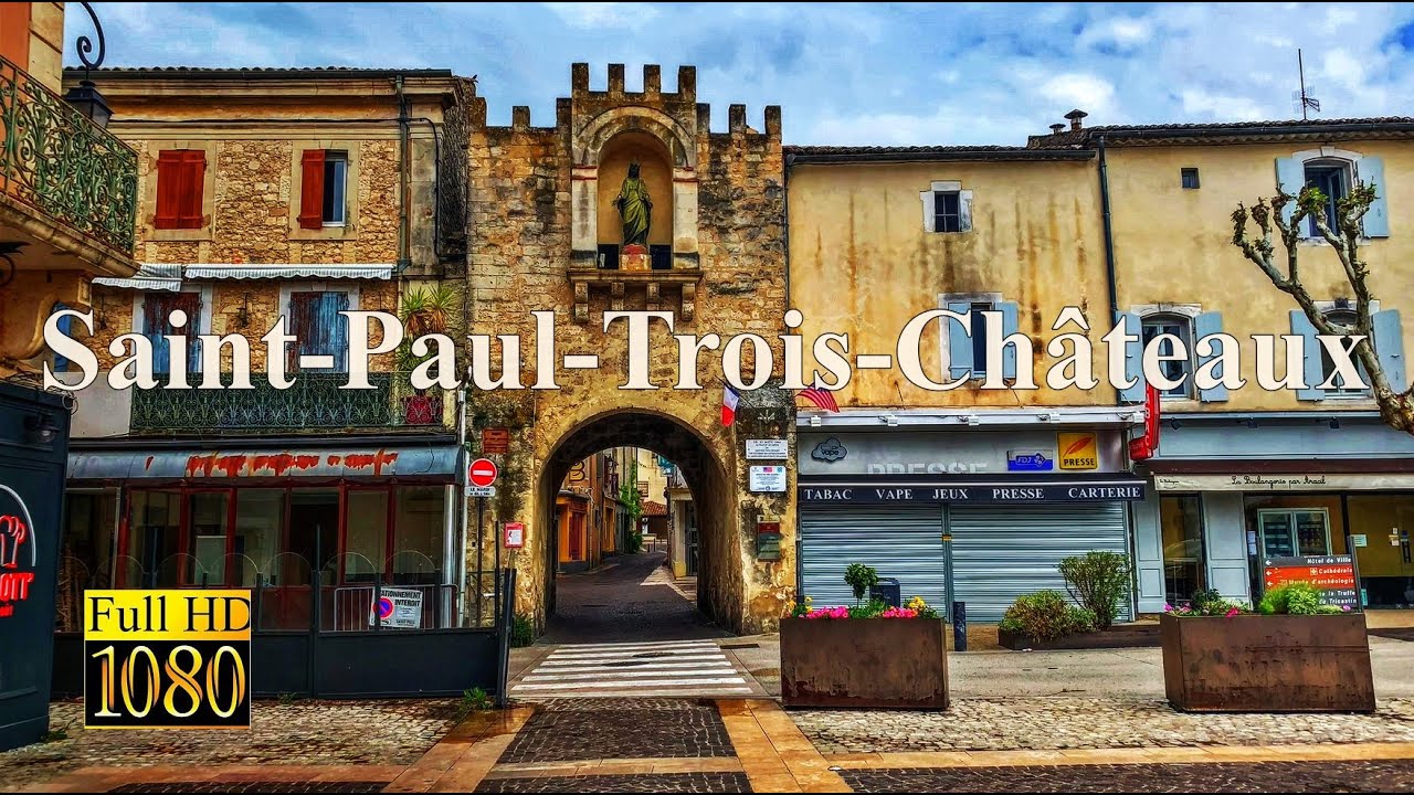 🏰Saint-Paul-Trois-Châteaux🏰Visite des villes et villages Français - Drôme