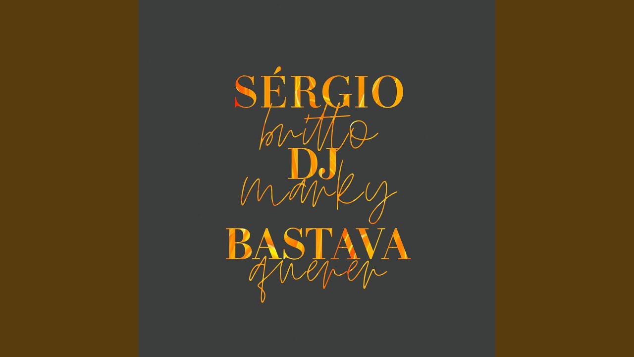 Bastava Querer (DJ Marky Remix)