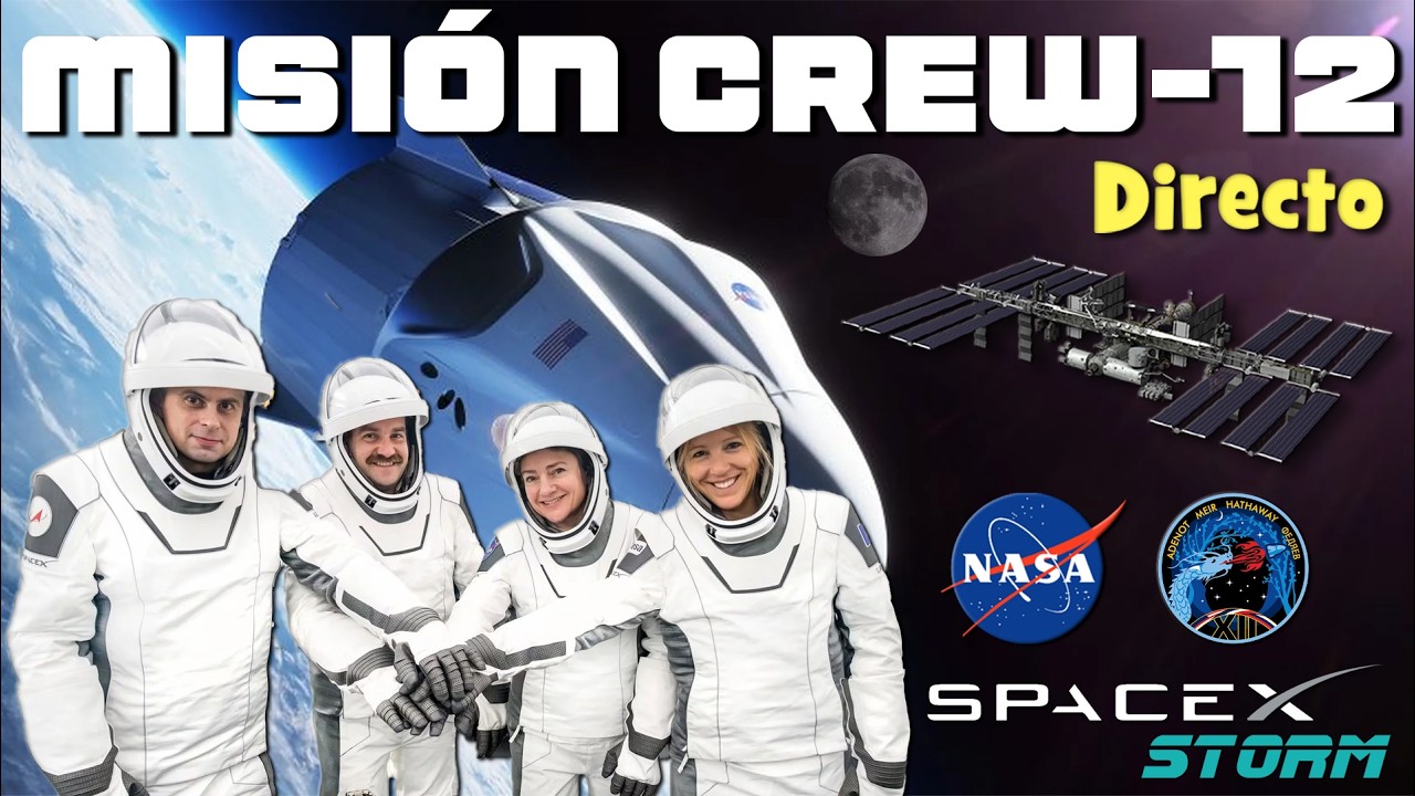 ¡Lanzamiento de la misión tripulada Crew-12 a la ISS a cargo de SpaceX! 🚀