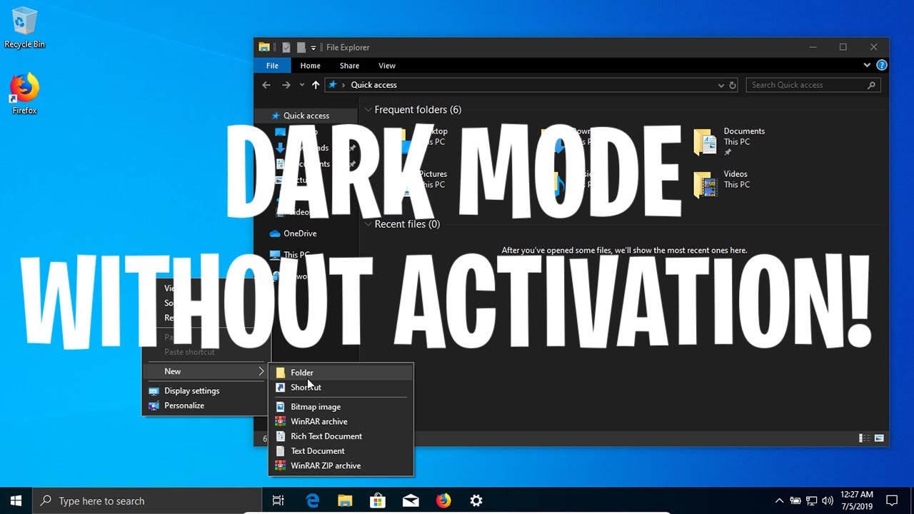 Enable Dark Mode Without Activating Windows 10