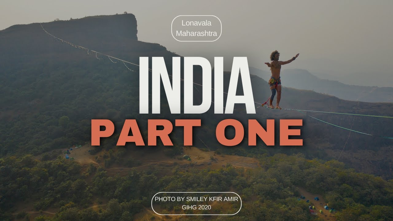 INDIA PART ONE - Duke's Nose Highliners #slackline #india #highline