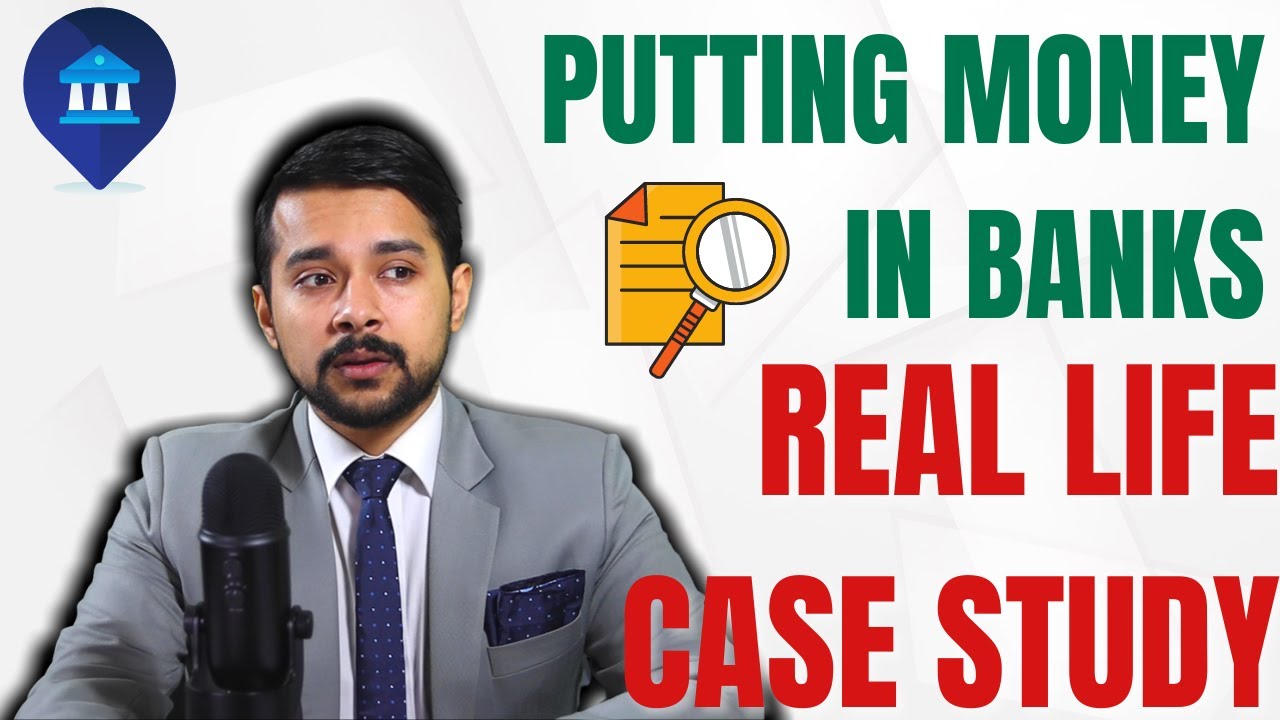 How Banks can harm your money [REAL LIFE Case Study] | Harsh Goela