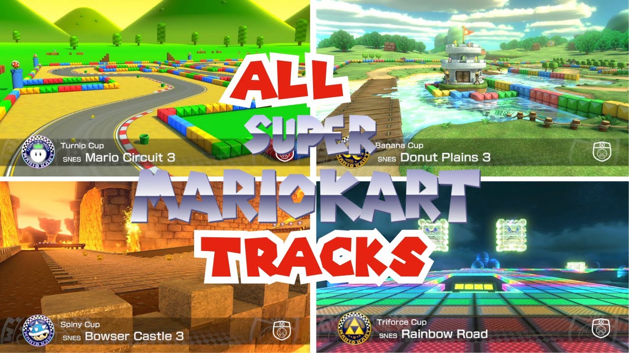 Mario Kart 8 Deluxe - All Super Mario Kart Tracks