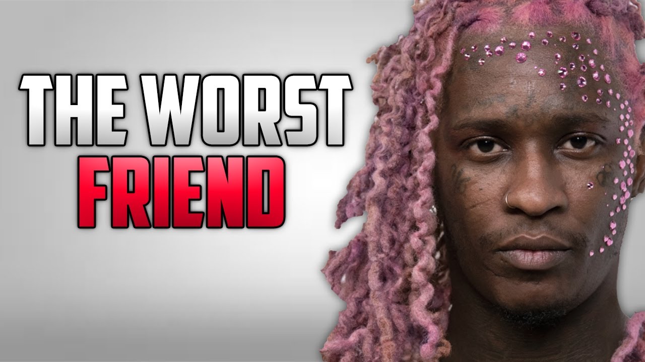 Young Thug is the Worst Friend Ever