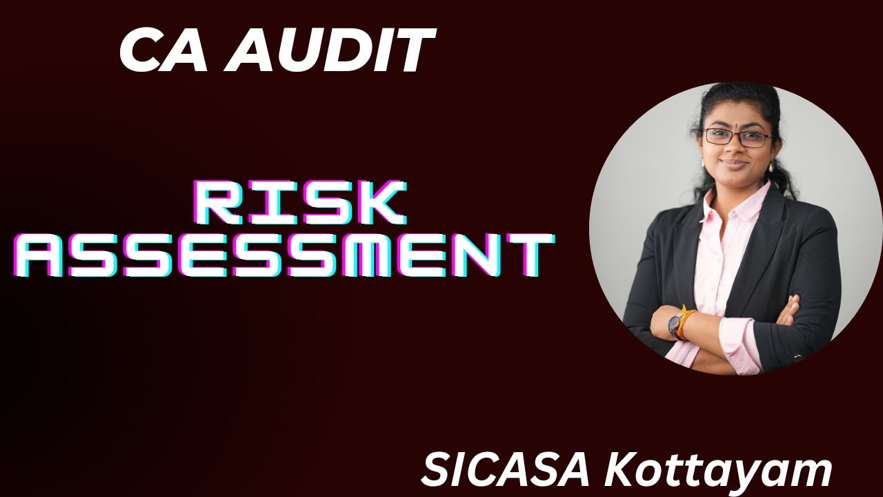 RISK ASSESSMENT | CA EXAMS | AUDIT | REVISION SESSION