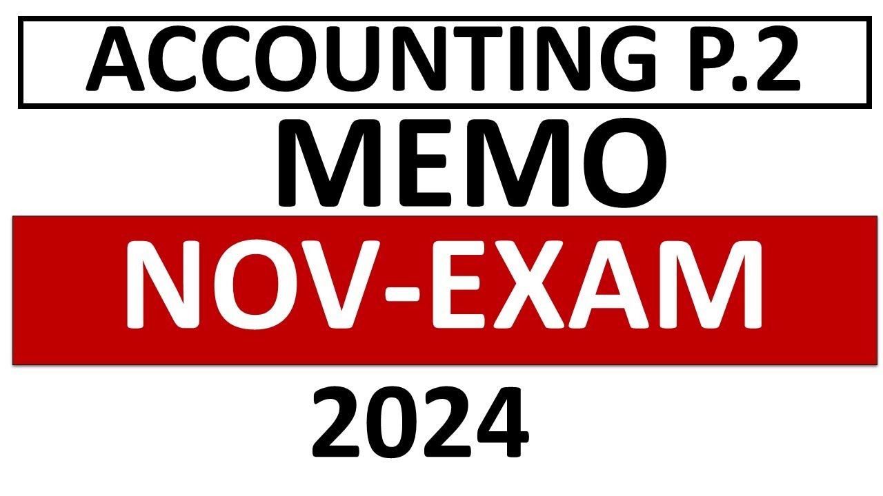 2024 MEMO ACCOUNTING P.2 GRADE 12 NOVEMBER EXAM GRADE 12: 2024 accounting paper 2 : THUNDEREDUC