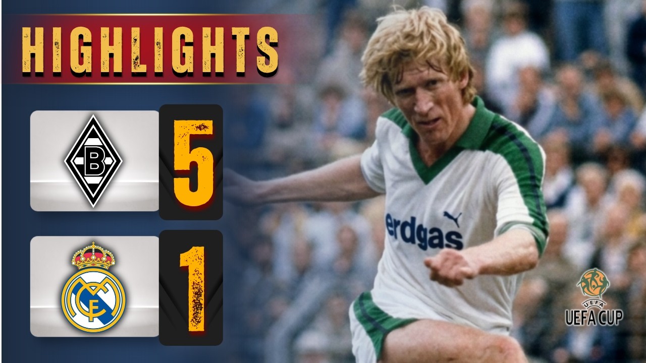 UEFA Cup 85/86 – Borussia Mönchengladbach vs. Real Madrid | Fohlen-Gala am Bökelberg